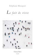 Fait de vivre (Le)
